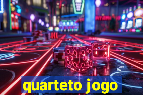 quarteto jogo